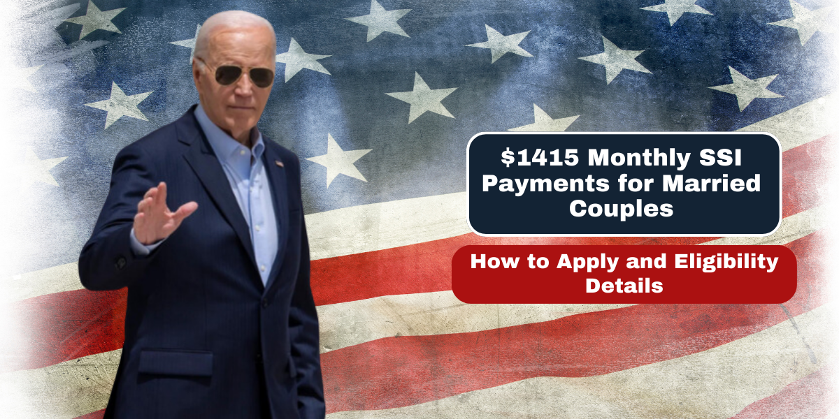 $1415 Monthly SSI Payments for Married Couples