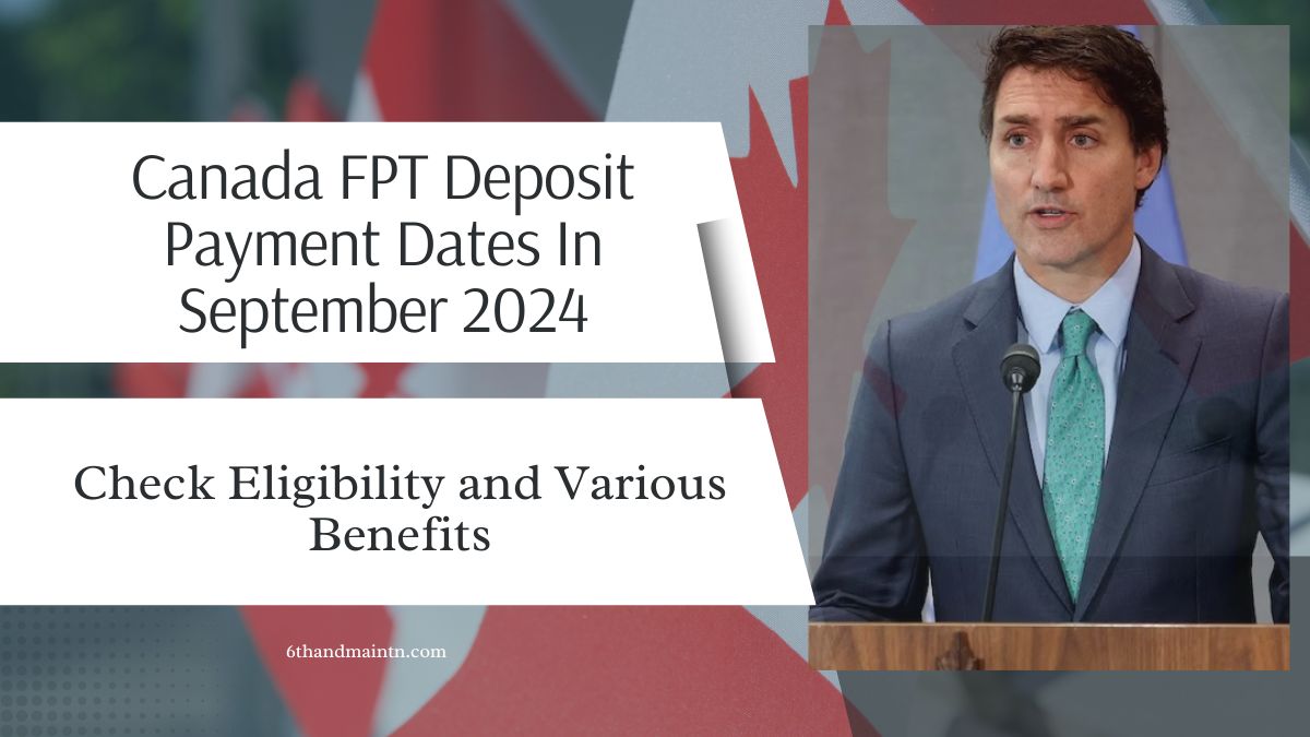 Canada FPT Deposit Payment Dates In September 2024