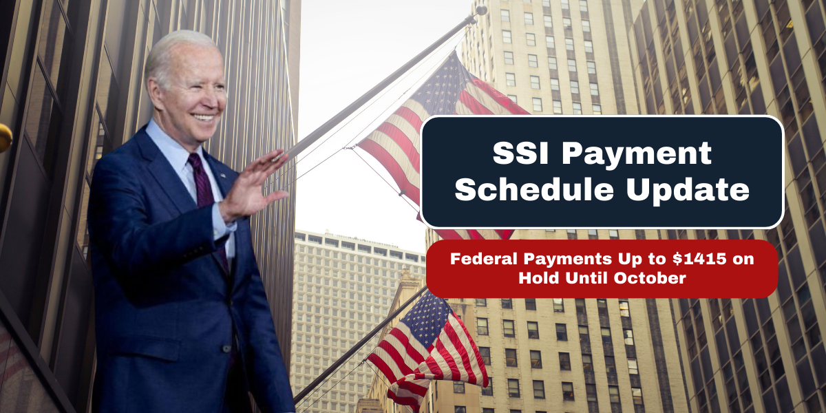 SSI Payment Schedule Update